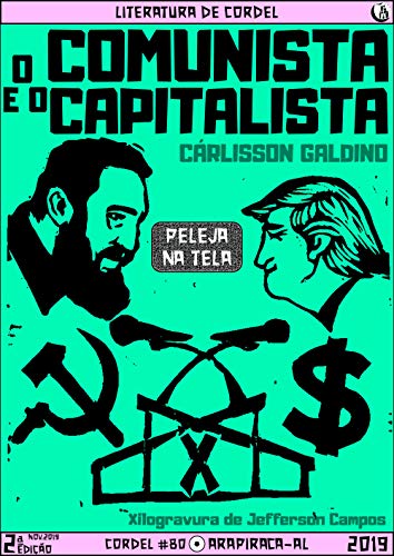 Livro PDF O Comunista e o Capitalista (Peleja na Tela Livro 3)