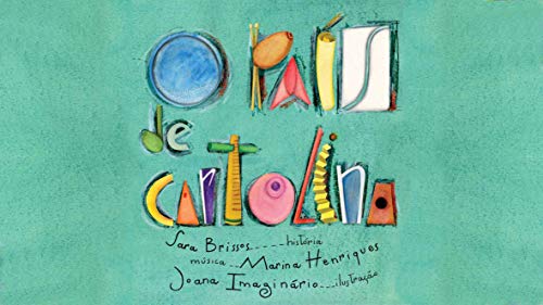 Capa do livro: O País de Cartolina: História Infantil ilustrada e musicada - Ler Online pdf