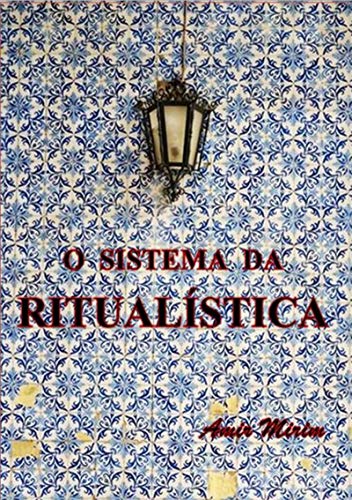 Livro PDF O Sistema Da Ritualística