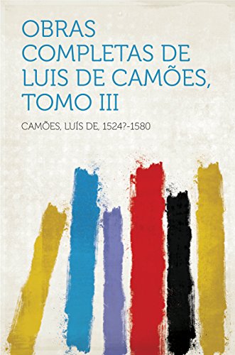 Capa do livro: Obras Completas de Luis de Camões, Tomo III - Ler Online pdf