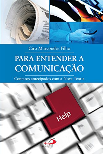 Livro PDF: Para entender a comunicação (Temas de Comunicação)