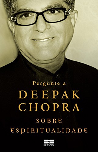 Livro PDF Pergunte a Deepak Chopra sobre espiritualidade