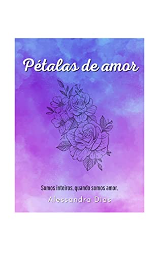 Capa do livro: Pétalas de amor - Ler Online pdf