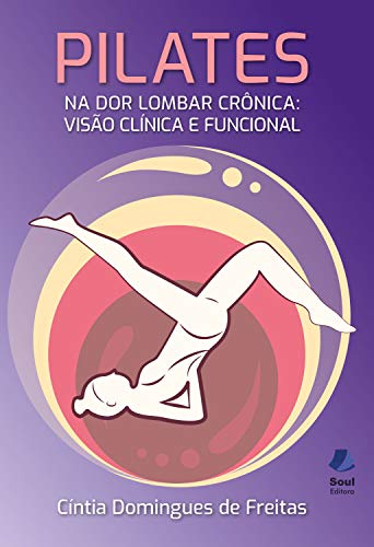 Capa do livro: Pilates: Na dor lombar crônica: visão clínica e funcional - Ler Online pdf