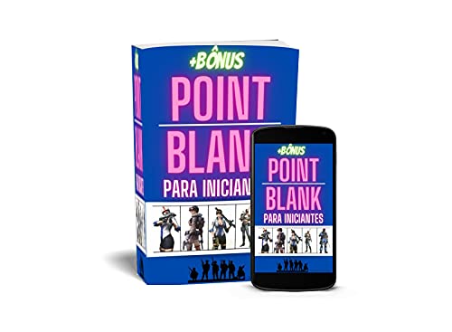 Livro PDF: Point Blank para iniciantes com técnicas para o competitivo: Quer ser o melhor player?