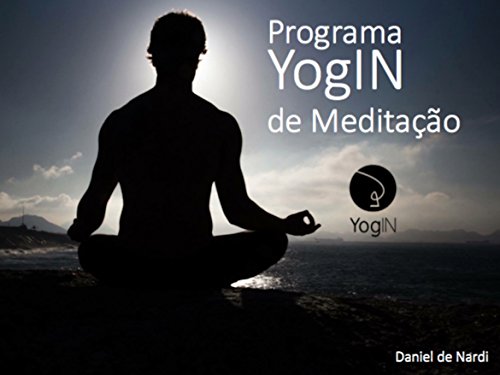 Livro PDF Programa YogIN de Meditação: Treine meditação em sua casa