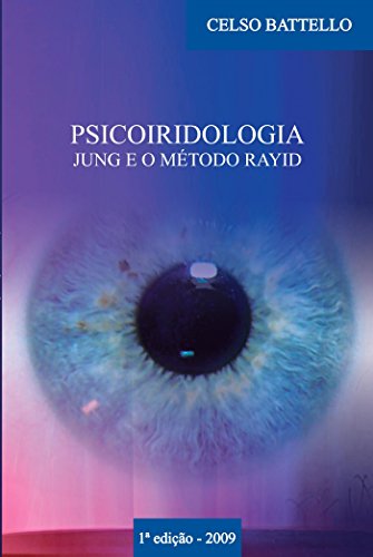 Livro PDF Psicoiridologia: Jung e o Método Rayid
