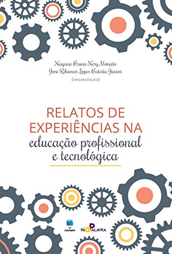 Capa do livro: Relatos de experiências na educação profissional e tecnológica - Ler Online pdf