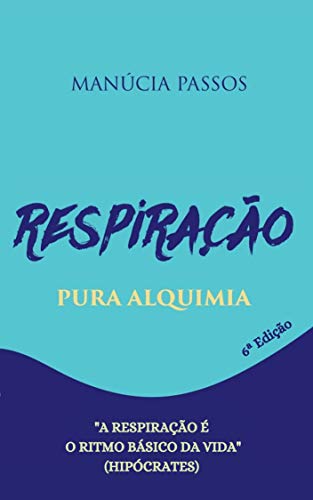 Capa do livro: Respiração Pura Alquimia - Ler Online pdf