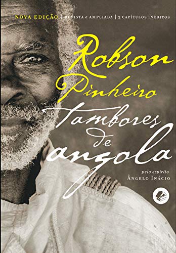 Livro PDF Tambores de Angola (Coleção segredos de Aruanda Livro 1)