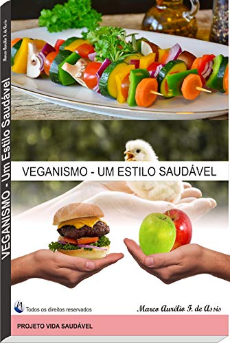 Livro PDF Veganismo Um estilo saudável: Saúde e qualidade de vida
