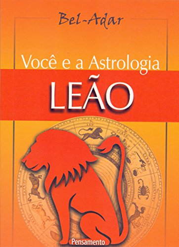 Capa do livro: Você e a Astrologia – Leão - Ler Online pdf