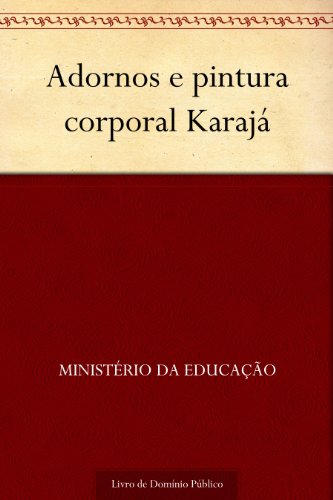 Livro PDF Adornos e pintura corporal Karajá