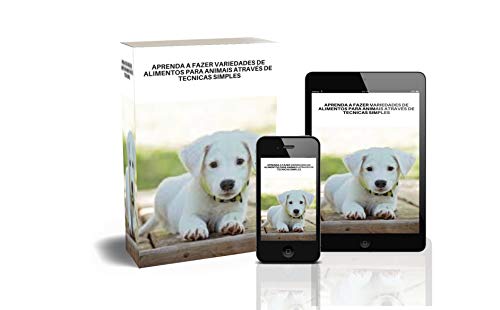 Capa do livro: Aprenda a fazer variedades de alimentos para animais através de técnicas simples - Ler Online pdf