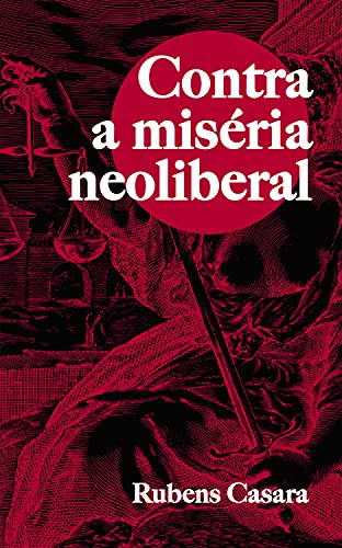 Livro PDF: Contra a miséria neoliberal