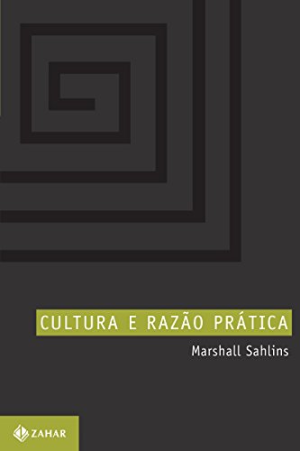 Livro PDF: Cultura e razão prática (Antropologia Social)