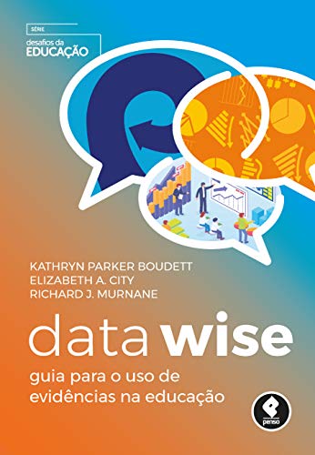 Capa do livro: Data Wise: Guia para o Uso de Evidências na Educação - Ler Online pdf