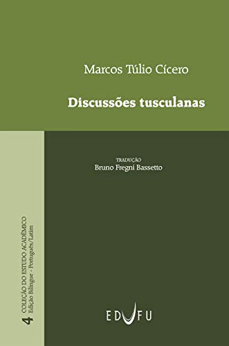 Capa do livro: Discussões Tusculanas - Ler Online pdf