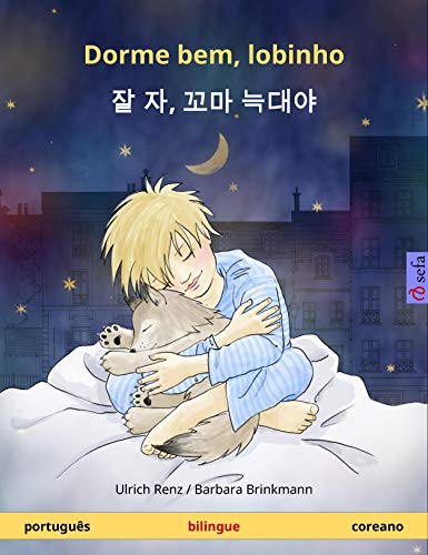 Livro PDF Dorme bem, lobinho – 잘 자, 꼬마 늑대야 (português – coreano): Livro infantil bilingue (Sefa livros ilustrados em duas línguas)
