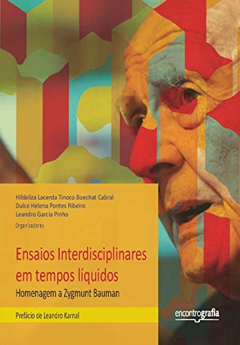 Livro PDF Ensaios Interdisciplinares em tempos líquidos: Homenagem a Zigmunt Bauman