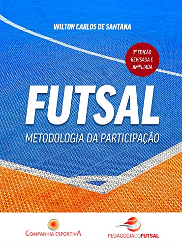 Livro PDF: Futsal: metodologia da participação