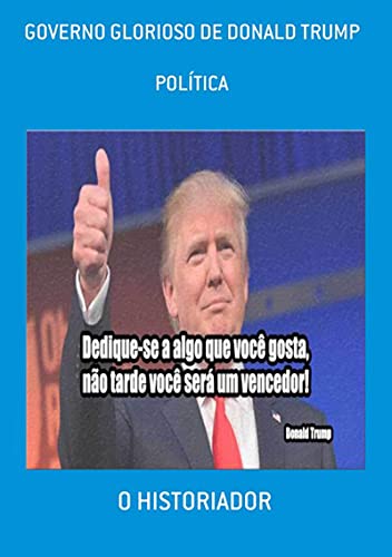 Livro PDF Governo Glorioso De Donald Trump