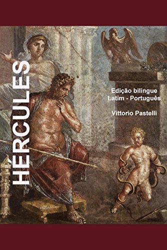 Livro PDF: Hércules: Edição bilíngue Latim-Português em paralelo