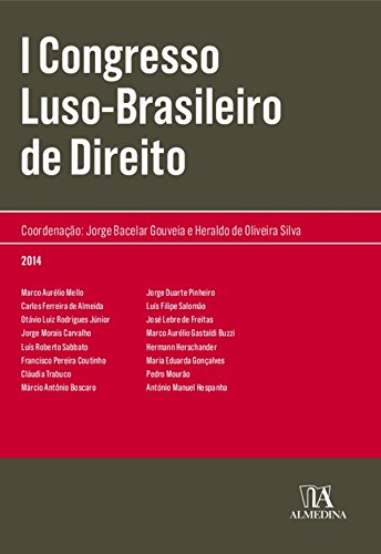 Livro PDF: I Congresso Luso Brasileiro de Direito