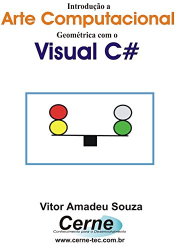 Livro PDF Introdução a Arte Computacional Geométrica com o Visual C#