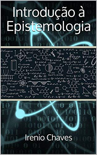 Livro PDF Introdução à Epistemologia (Acadêmica)