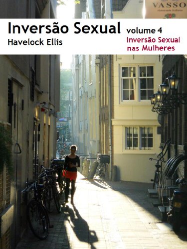 Capa do livro: Inversao Sexual: Inversao Sexual nas Mulheres (Inversão Sexual Livro 4) - Ler Online pdf