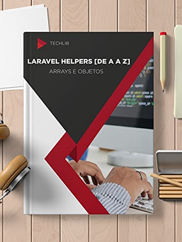 Livro PDF Laravel Helpers – Arrays e Objetos