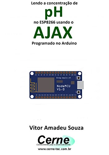 Livro PDF Lendo a concentração de pH no ESP8266 usando o AJAX Programado no Arduino