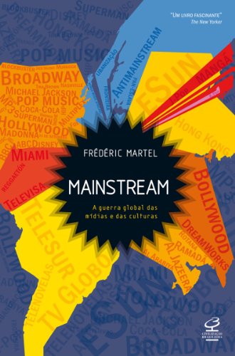 Livro PDF: Mainstream: A guerra global das mídias e das culturas