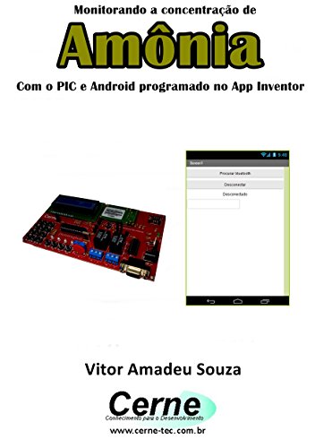 Livro PDF Monitorando a medição de Amônia Com o PIC e Android programado no App Inventor