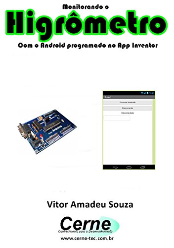 Livro PDF Monitorando um Higrômetro Com o Android programado no App Inventor