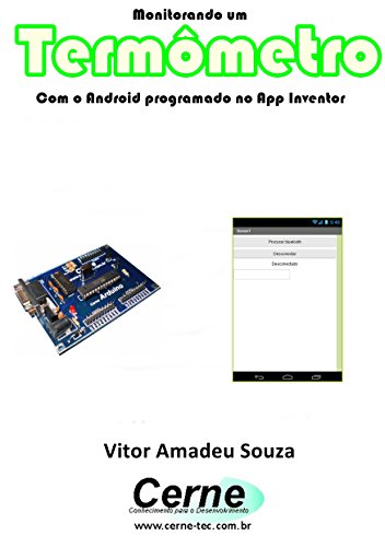 Livro PDF Monitorando um Termômetro Com o Android programado no App Inventor