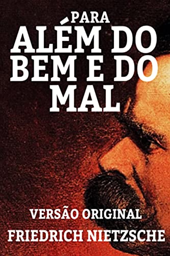 Livro PDF PARA ALÉM DO BEM E DO MAL: VERSÃO ORIGINAL