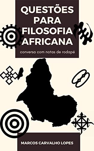 Capa do livro: Questões para filosofia africana: conversa com notas de rodapé - Ler Online pdf