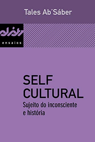 Livro PDF Self cultural: Sujeito do inconsciente e história (Peixe-elétrico ensaios)