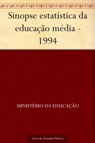 Livro PDF Sinopse estatística da educação média – 1994
