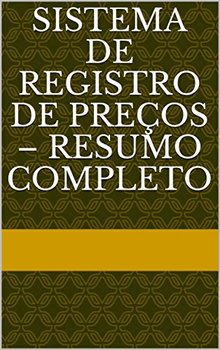 Livro PDF SISTEMA DE REGISTRO DE PREÇOS – RESUMO COMPLETO