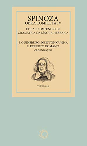 Capa do livro: Spinoza – Obra completa IV (Textos) - Ler Online pdf