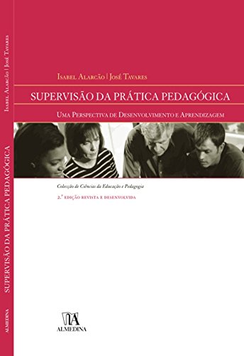 Livro PDF: Supervisão da Prática Pedagógica – Uma Perspectiva de Desenvolvimento e Aprendizagem – 2ª Edição