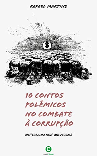 Livro PDF 10 contos polêmicos no combate à corrupção