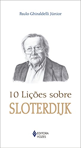 Capa do livro: 10 lições sobre Sloterdijk - Ler Online pdf