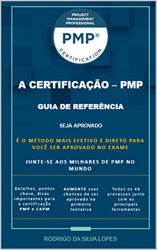 Livro PDF A CERTIFICAÇÃO PMP: GUIA DE REFERÊNCIA
