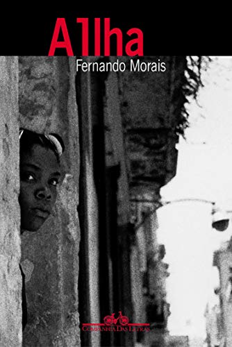 Livro PDF A ilha: Um repórter brasileiro no país de Fidel Castro