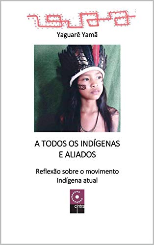 Livro PDF A Todos os Indígens e Aliados