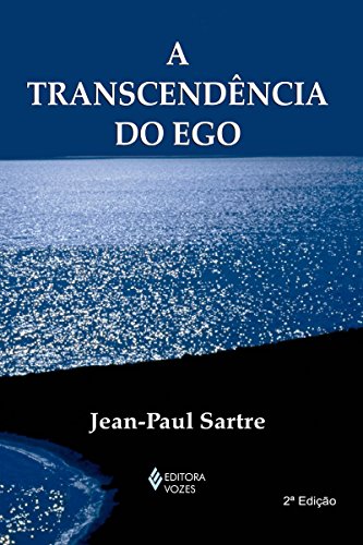 Livro PDF: A Transcendência do Ego (Textos Filosóficos)